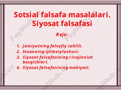 sotsial falsafa masalalari. siyosat falsafasi — PPTX