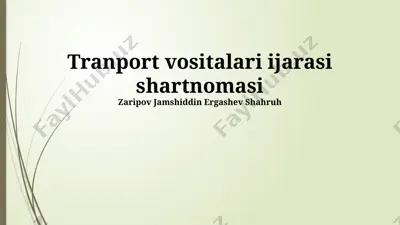 transport vositalari ijarasi shartnomasi — PPTX