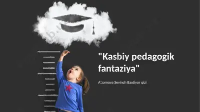kasbiy pedagogik fantaziya — PPTX
