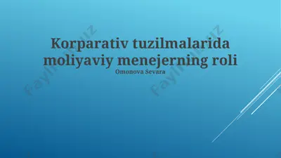 korporativ tuzilmalarida moliyaviy menejerning roli — PPTX