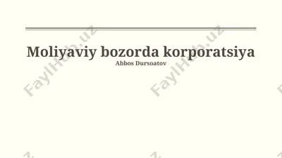 moliyaviy bozorda korporatsiya — PPTX