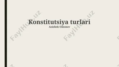 konstitutsiya turlari — PPTX