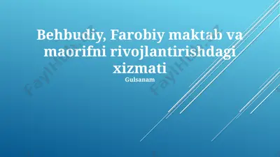behbudiy, farobiy maktab va maorifni rivojlantirishdagi xizmati — PPTX