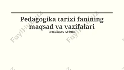 pedagogika tarixi fanining maqsad va vazifalari — PPTX
