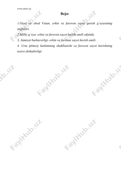 milliy istiqlol g’oyasining bosh maqsadi - ozod va obod vatan, erkin va farovon xayot qurish — DOC