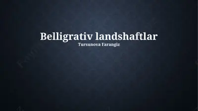 belligrativ landshaftlar — PPTX
