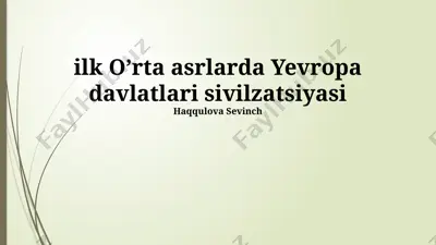 yevropa davlatlari sivilzatsiyasi — PPTX