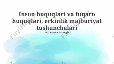 inson huquqlari va fuqarolik huquqlari, erkinlik majburiyat tushunchalari — PPTX