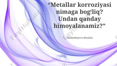 metallar korroziyasi — PPTX