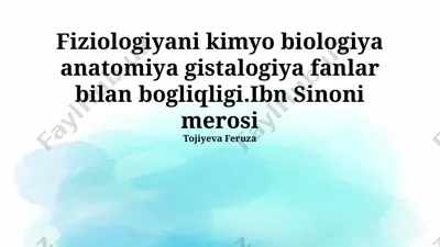 ibn sinoning ilmiy merosining zamonaviy fiziologiyadagi ahamiyati — PPTX