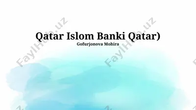 qatar islom banki moliyaviy ko'rsatkichlari — PPTX