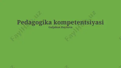 pedagogika kompetentsiyasi — PPTX