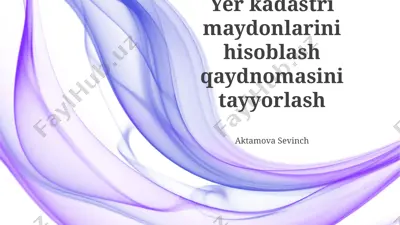 yer kadastri maydonlarini hisoblash qaydnomasi — PPTX