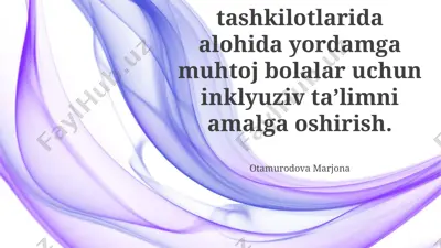 umumtaʼlim tashkilotlarida alohida yordamga muhtoj bolalar uchun inklyuziv taʼlimni amalga oshirish — PPTX