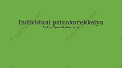 individual psixokorreksiya — PPTX