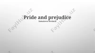 pride and prejudice — PPTX