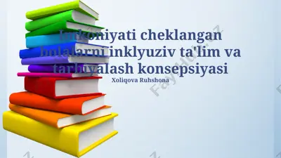 imkoniyati cheklangan bolalarni inklyuziv ta'lim va tarbiyalash konsepsiyasi — PPTX
