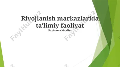 rivojlanish markazlarida ta'limiy faoliyat — PPTX