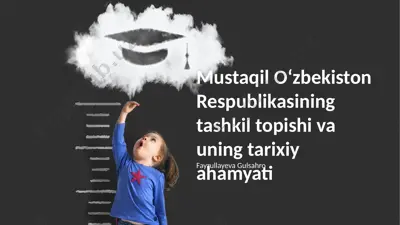 mustaqil oʻzbekiston respublikasining tashkil topishi va uning tarixiy ahamyati — PPTX