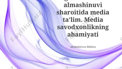 axborot almashinuvi sharoitida media ta'lim — PPTX