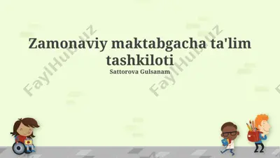 zamonaviy maktabgacha ta'lim tashkiloti — PPTX
