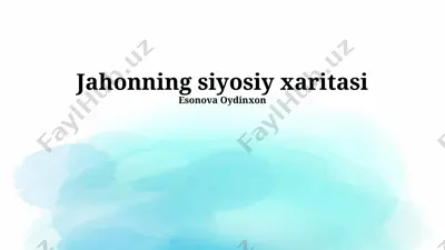 jahonning siyosiy xaritasi — PPTX