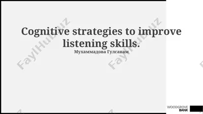 cognitive strategies to improve listening skills — PPTX