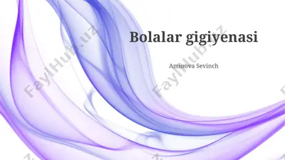 bolalar gigiyenasi — PPTX