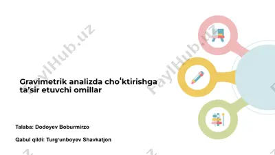 gravimetrik analizda choʻktirishga taʼsir etuvchi omillar — PPTX