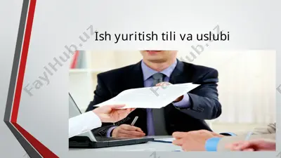 ish yuritish tili va uslubi — PPTX