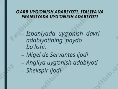 g’arb uyg’onish adabiyoti. italiya va fransiyada uyg’onish adabiyoti — PPTX