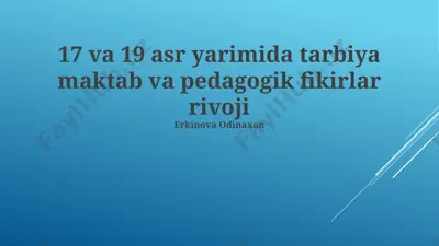 tarbiya maktab va pedagogik fikrlar rivoji — PPTX