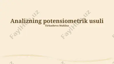 analizning potensiometrik usuli — PPTX
