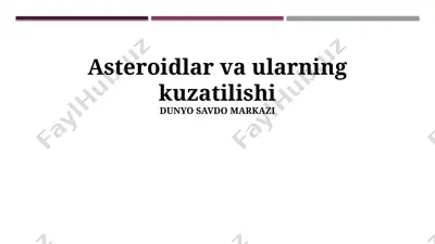 asteroidlar va ularning kuzatilishi — PPTX