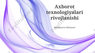 axborot texnologiyalari rivojlanishi — PPTX