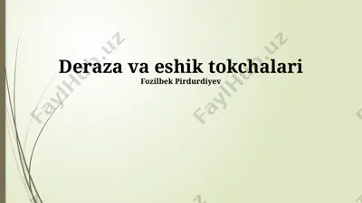 deraza va eshik tokchalari — PPTX