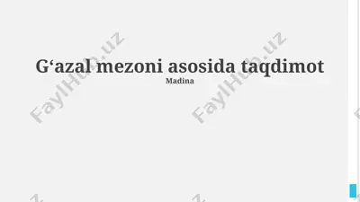 g'azal mezoni asosida taqdimot — PPTX