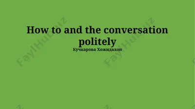 integrating "how to" and politeness — PPTX
