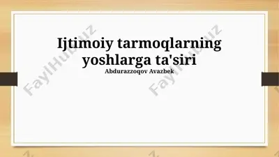 yoshlarning ijtimoiy tarmoqlardan foydalanish statistikasi — PPTX