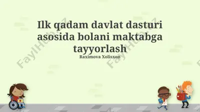 bolani maktabga tayyorlash — PPTX