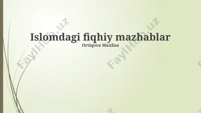 islomdagi fiqhiy mazhablar — PPTX