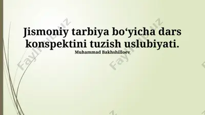jismoniy tarbiya dars konspekti — PPTX