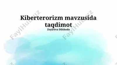 kiberterrorizm mavzusida taqdimot — PPTX