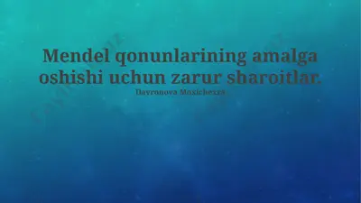 mendel qonunlarining amalga oshishi uchun zarur sharoitlar — PPTX