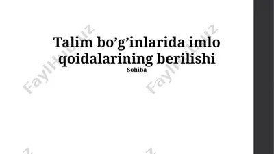 talim boʼgʼinlarida imlo qoidalarining berilishi — PPTX