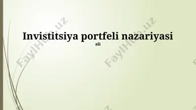 invistitsiya portfeli nazariyasi — PPTX