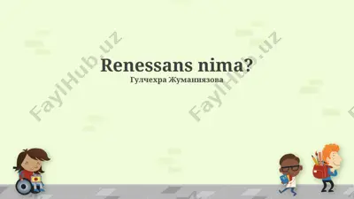 renessans nima? — PPTX