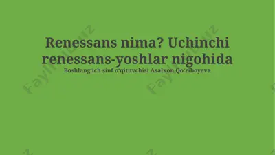 uyg'onish davri — PPTX
