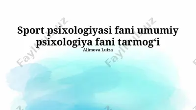 sport psixologiyasi fani umumiy psixologiya fani tarmog‘i — PPTX