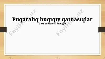 puqaralıq huqıqıy qatnasıqlar — PPTX